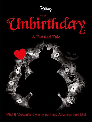 Disney Alice in Wonderland: Unbirthday (Twisted Tales) -  Igloo Books, Paperback