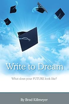 Paperback Write to Dream: What does your FUTURE look like? Book