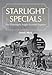 Produktbild Starlight Specials: The Overnight Anglo-Scottish Express