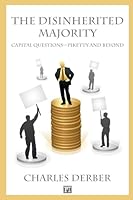 Disinherited Majority: Capital Questions-Piketty and Beyond 1612058329 Book Cover