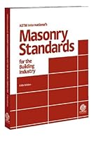 ASTM International's Masonry Standards for the Building Industry 0803133391 Book Cover