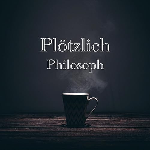 Plötzlich Philosoph cover art