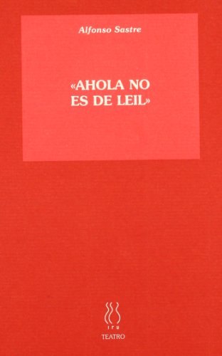 Ahola no es de Leil