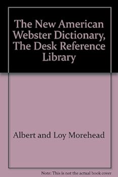 Mass Market Paperback The New American Webster Dictionary, The Desk Reference Library Book