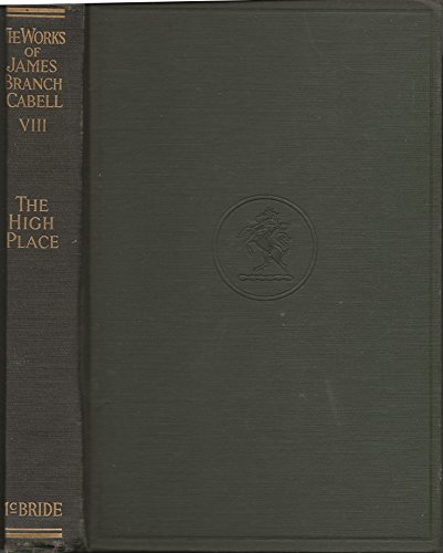 The high place,: A comedy of disenchantment, (T... B00085SWHK Book Cover