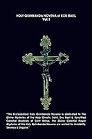 HOLY QUIMBANDA NOVENA, EXU BAEL, VOL. I 1329046072 Book Cover
