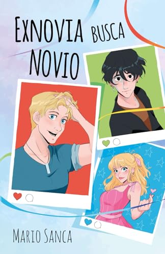 Exnovia busca novio: Comedia romántica gay/Boys Love