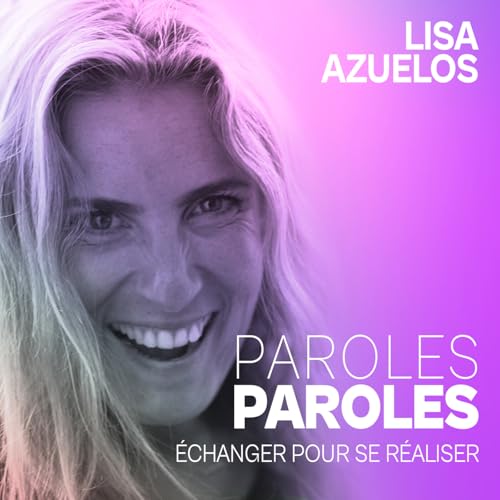 『Paroles, Paroles par Lisa Azuelos』のカバーアート