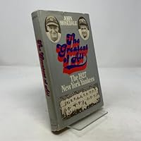 The greatest of all: The 1927 New York Yankees 0385278055 Book Cover