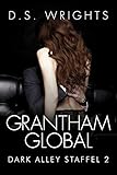 Grantham Global: Die komplette zweite Staffel (Dark Alley 2)