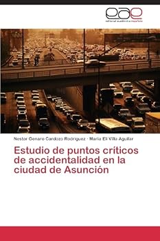 Paperback Estudio de puntos críticos de accidentalidad en la ciudad de Asunción [Spanish] Book