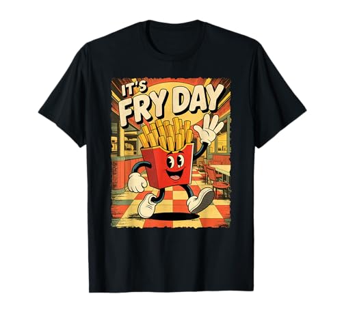 It’s Fry Day Funny Rubber Hose Cartoon French Fries Graphic T-Shirt