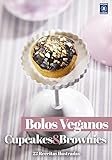 COLEçãO BOLOS VEGANOS - CUPCAKES E BROWNIES