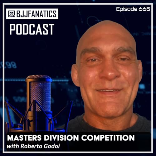 『BJJ Fanatics 665: Roberto Godoi』のカバーアート