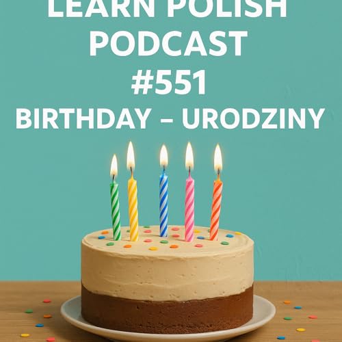 #551 Birthday &ndash; Urodziny Titelbild