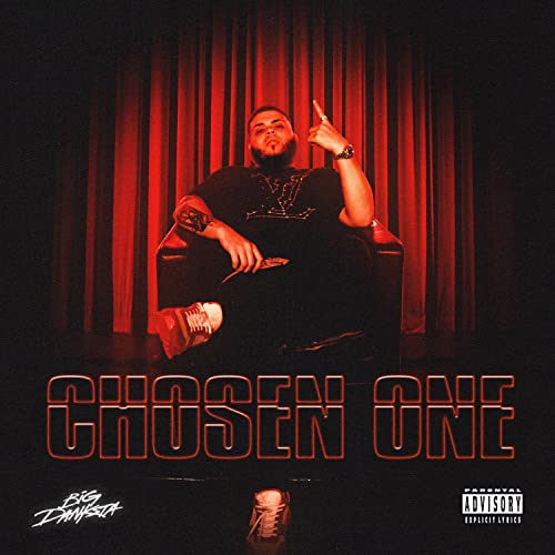 Chosen One de Big Danksta no Amazon Music Unlimited