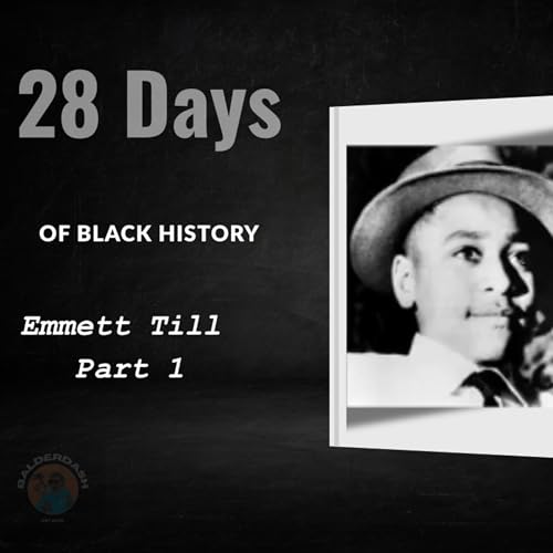 Emmett Till Part 1
