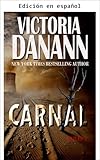  CARNAL (Exilio nº 1) (Spanish Edition)
