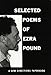 Selected Poems of Ezra Pound (New Directions Paperbook Book 66)
