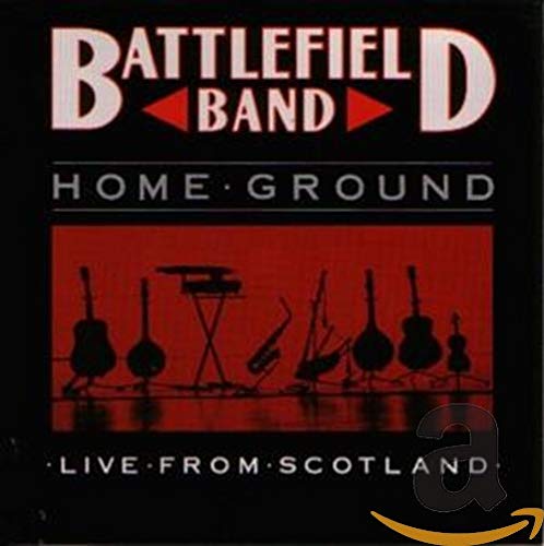 Battlefield Band Home Ground Live Amazon Com Music