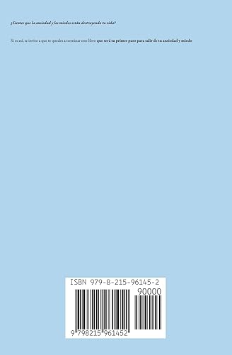 Miniatura 2 de Cómo vencer el miedo y la ansiedad - Guía definitiva de cómo superar tus miedos para disfrutar plenamente de tu vida (Spanish Edition)