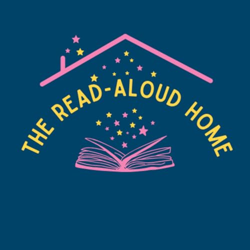 Practical tips for creating a read-aloud family home in a modern world with Courtney Adamo