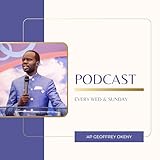 Apostle Geoffrey Okeny Podcasts