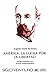 America: LA Lucha Por LA Libertad (Spanish Edition)