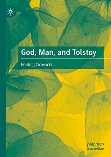 God, Man, and Tolstoy édition de référence pour collectionneur et chercheur - 2
