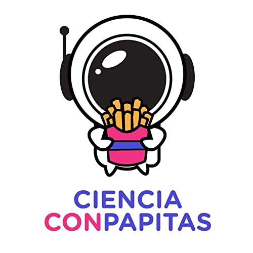 Ciencia con Papitas cover art