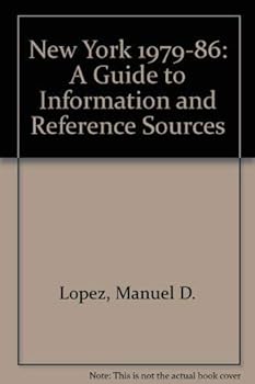 Paperback New York: A Guide to Information and Reference Sources, 1979-1986 Book