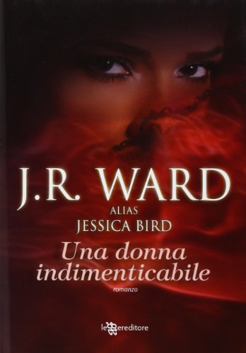 Una donna indimenticabile Una donna indimenticabile