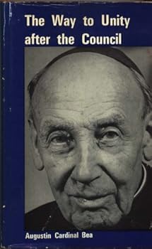 Hardcover The Way to Unity After the Council Book