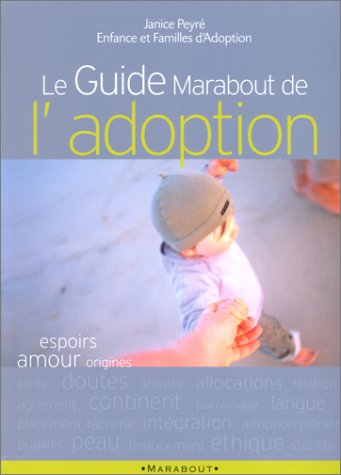 Télécharger Le Guide marabout de l'adoption PDF