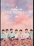 BTS WORLD TOUR ’LOVE YOURSELF’ SEOUL