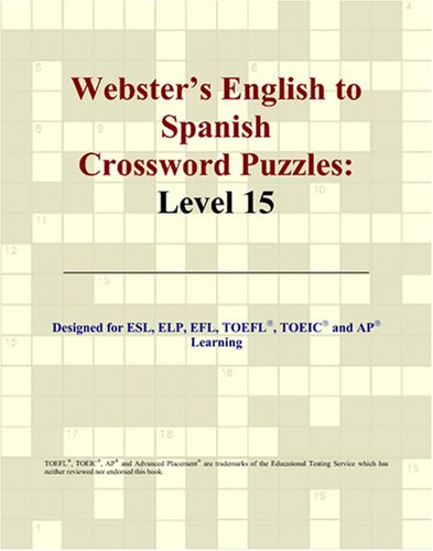 Buy Webster's English to Spanish Crossword Puzzles: Level 15 — BookShops.in