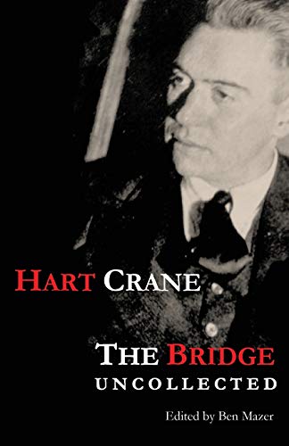 The Bridge: Uncollected 1941196195 Book Cover