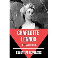 Essential Novelists - Charlotte Lennox