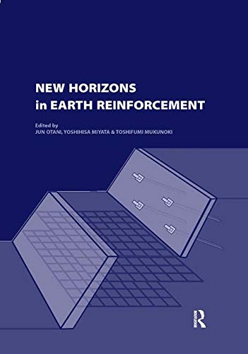 New Horizons in Earth Reinforcement: Book + CD-ROM New Horizons in Earth Reinforcement: Book + CD ROM