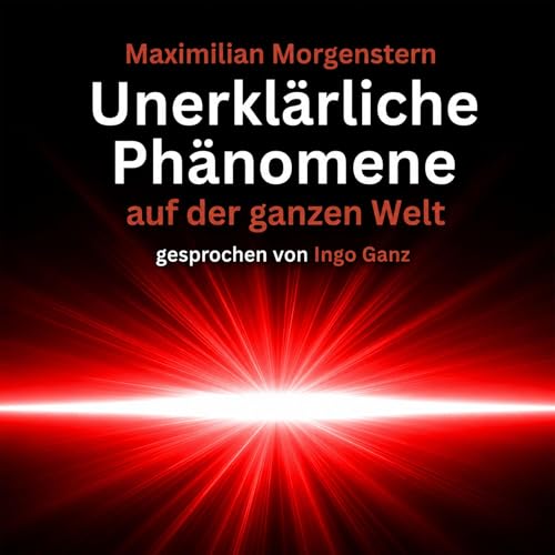 Unerkl&auml;rliche Ph&auml;nomene auf der ganzen Welt cover art