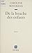 De la bouche des enfants (Littérature française)