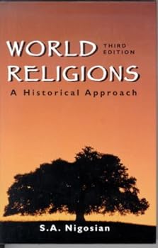 Hardcover World Religions: A Historical Approach Book