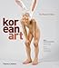 Korean Art: The Power of Now