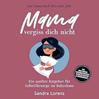 Mama, vergiss dich nicht Audiobook By Sandra Lorenz cover art