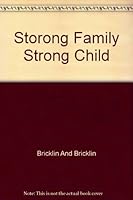 Storong Family Strong Child B000JCIENY Book Cover