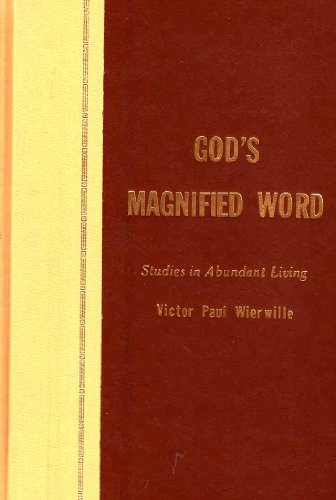 God's Magnified Word (Studies in Abundant Livin... 0910068135 Book Cover