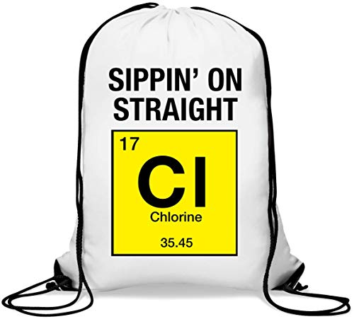 Sippin On Straight Chlorine Funny Drink Joke Mochila con cordón Informal Gym Sack