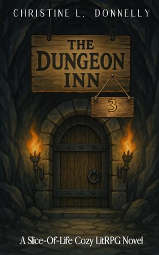 The Dungeon Inn 3: A Cozy Dungeon Core LitRPG Fantasy cover