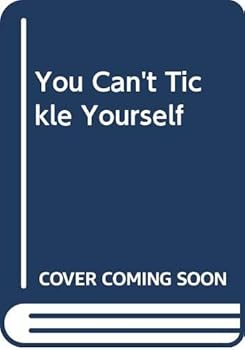 Hardcover You Cant Tickle Yourself Book