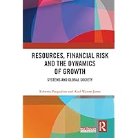 Resources, Financial Risk and the Dynamics of Growth